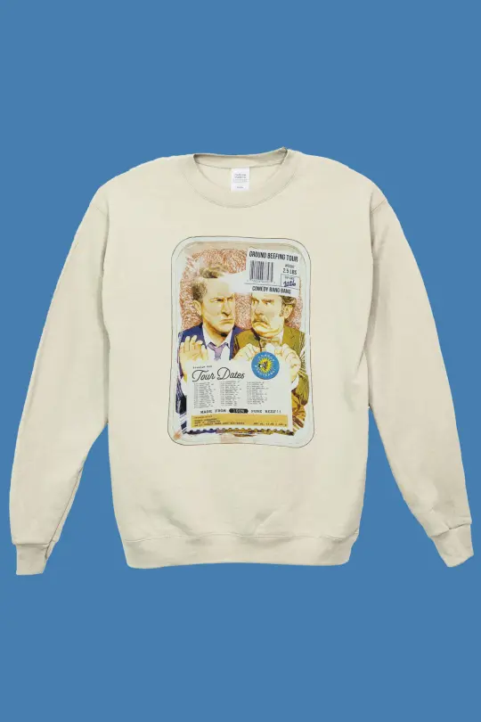 Comedy Bang! Bang!: Ground Beefing Tour Sweatshirt (Extra Dates)