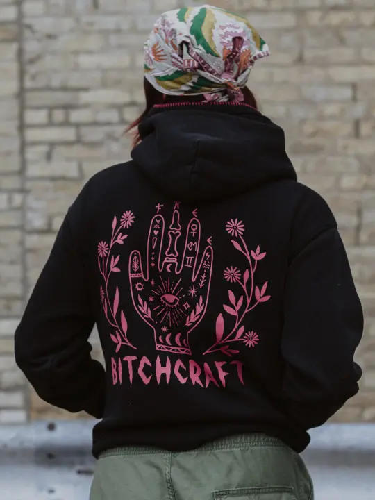 Bitchcraft Hoodie