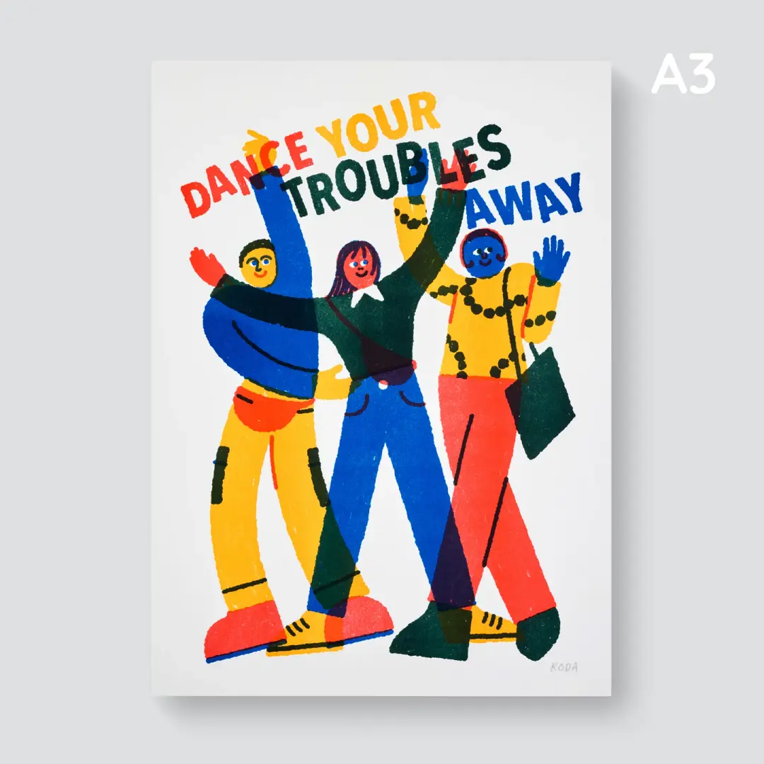 DANCE YOUR TROUBLES AWAY