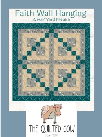 Faith Wall Hanging-A Half Yard Pattern