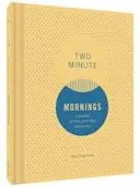 Two Minute Mornings Journal
