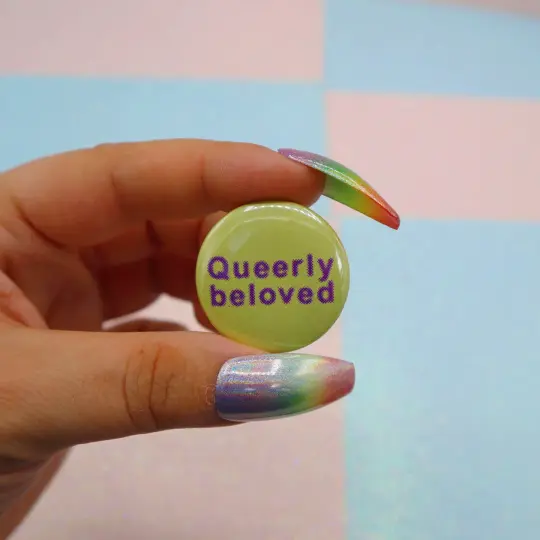 Queerly Beloved Button Badge