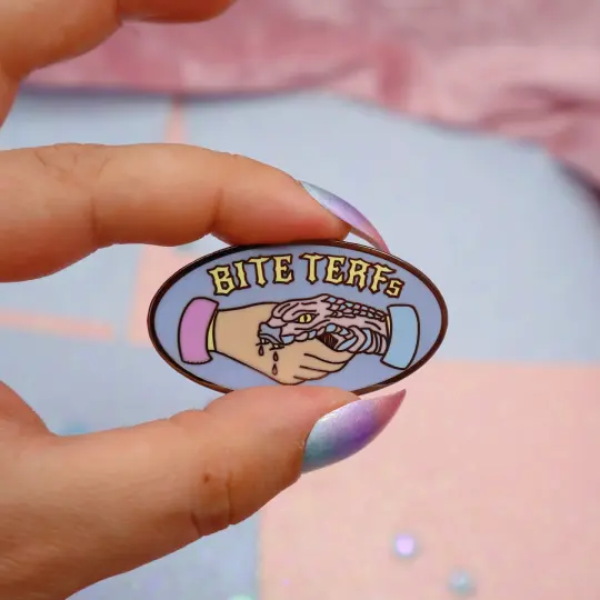 Bite TERFs Enamel Pin