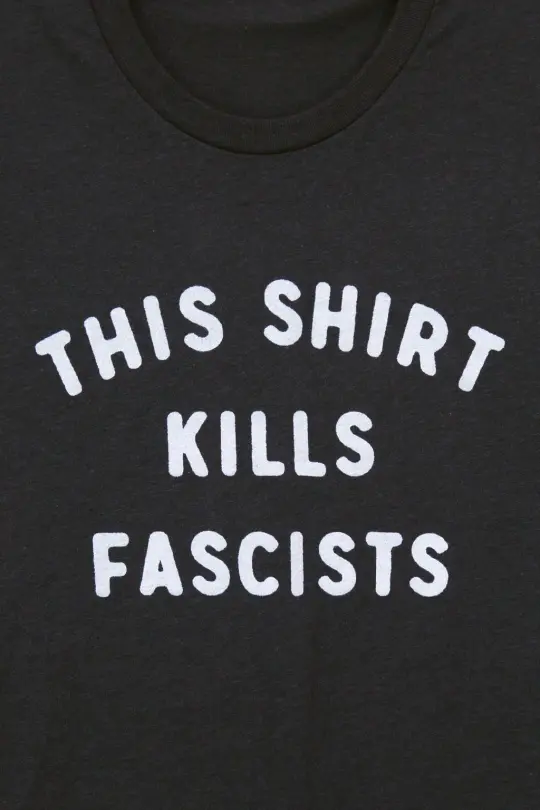 This Shirt Kills Fascists Tee