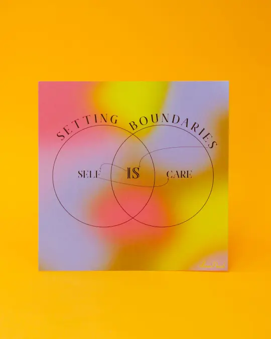 Boundaries are Self Care Print