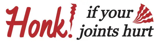 Honk! if your joints hurt Bumper Sticker