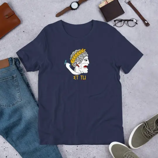 Et Tu Short-Sleeve Unisex T-Shirt | Available in Multiple Colors!