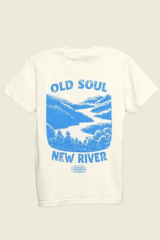 Old Soul, New River Tee