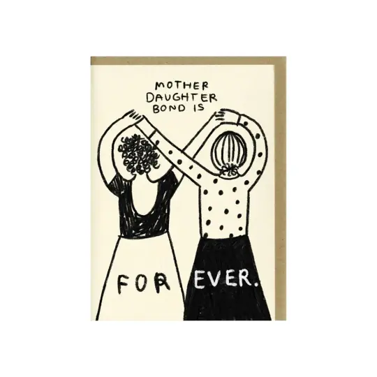 "Mother Daughter Bond is Forever" Mother's Day Card