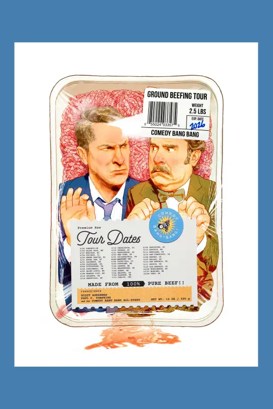 Comedy Bang! Bang!: Ground Beefing Tour Poster (Extra Dates)