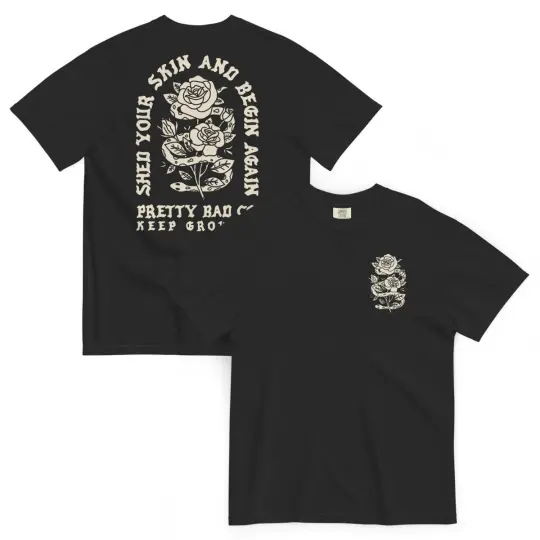 Shed your skin t-shirt