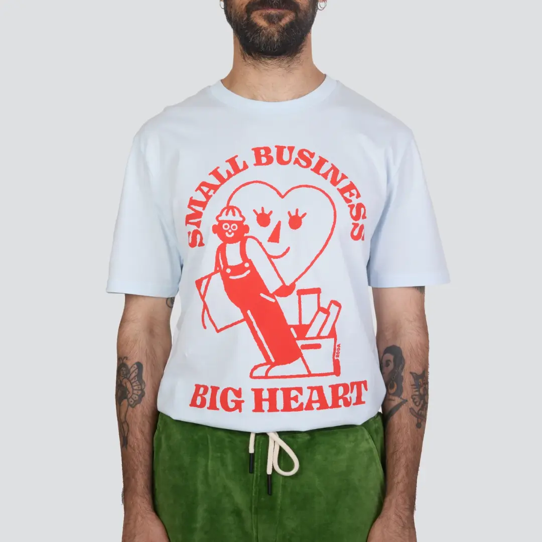 SMALL BUSINESS, BIG HEART T-SHIRT