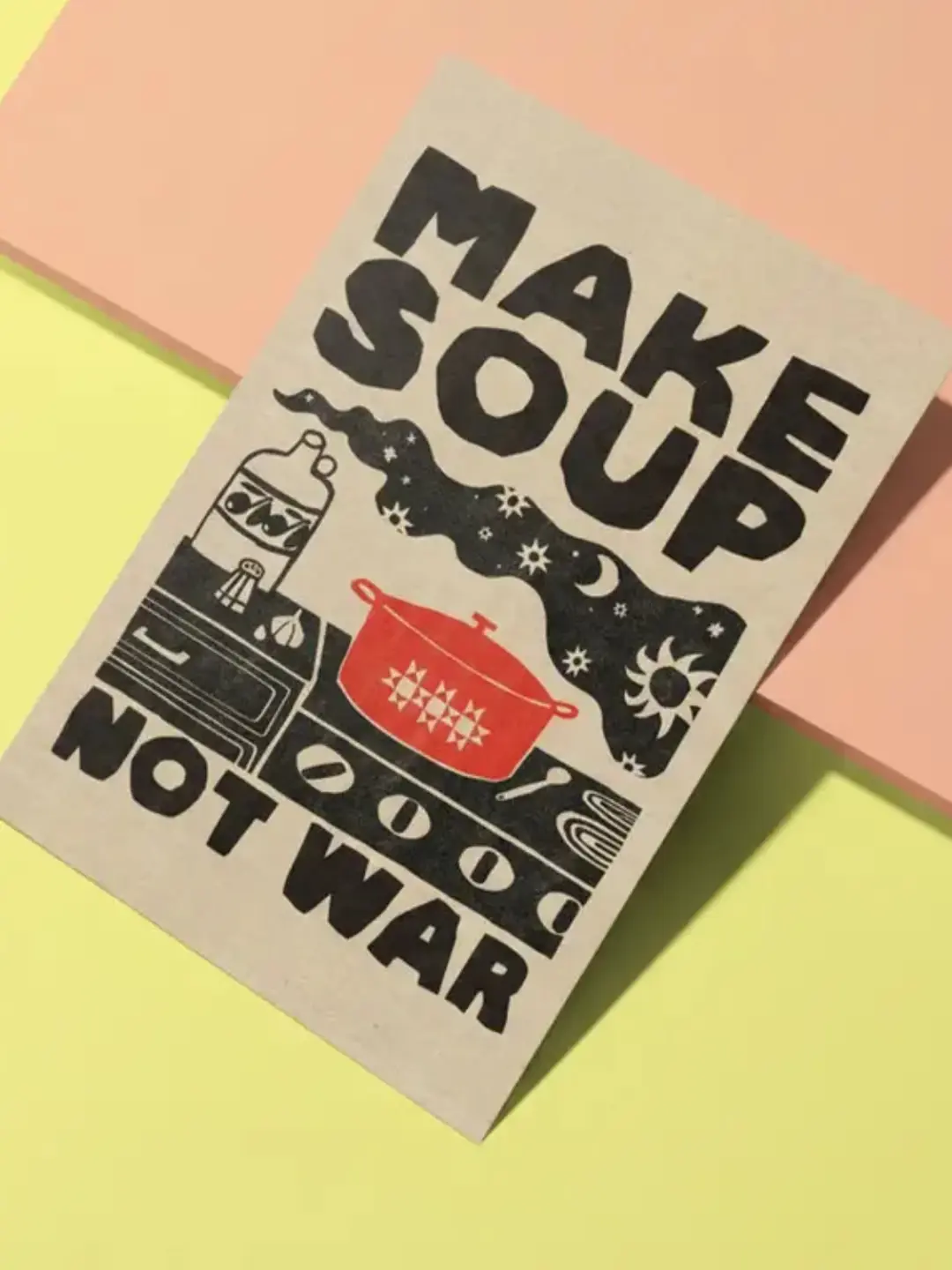 Make Soup Not War Postcard