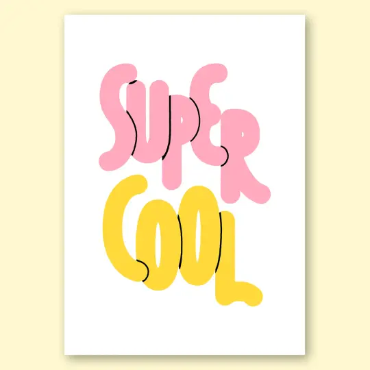 Supercool — 30 x 42 cm
