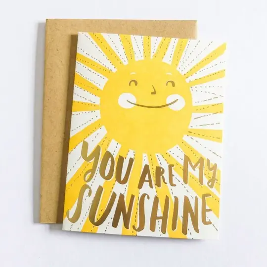 You Are My Sunshine Card