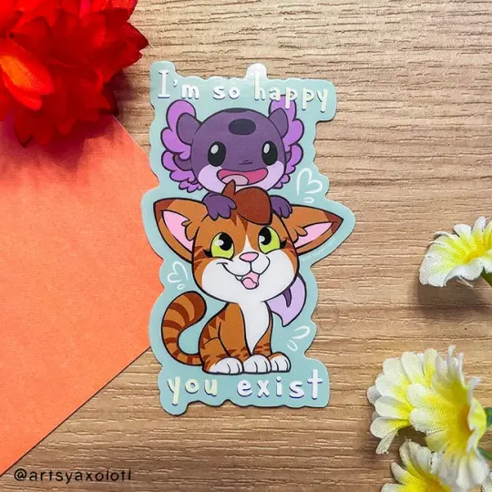 "Glad you Exist" Motivational Sticker