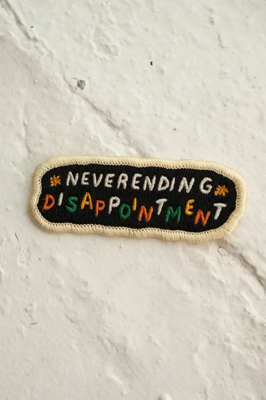 Neverending Disappointment - Sticky Patch