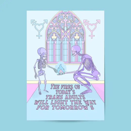 (Large) The Fires Of Today's Trans Adults Will Light The Way For Tomorrows Art Print