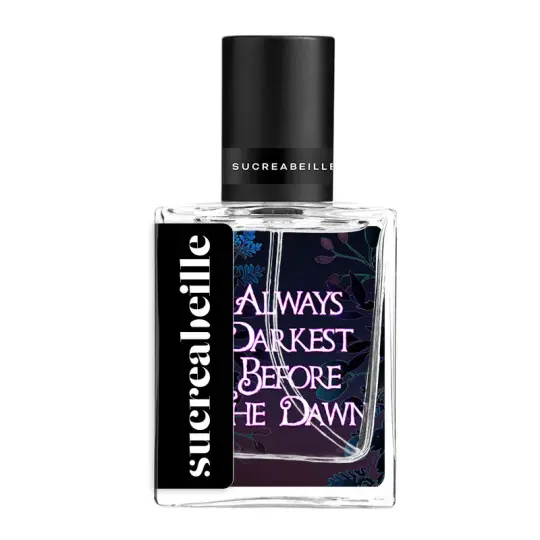 Always Darkest Before the Dawn