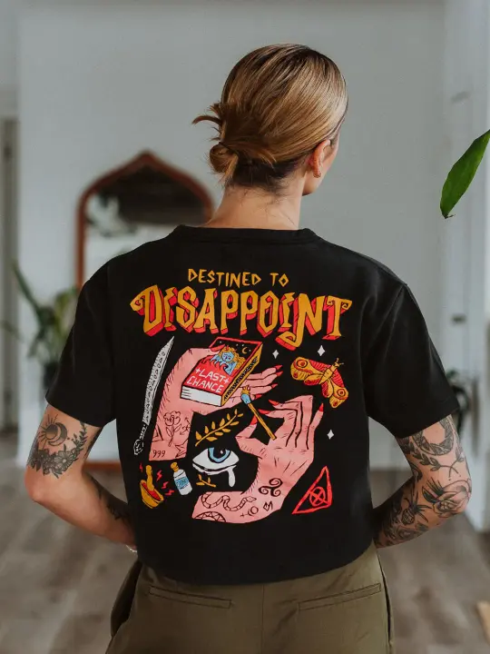 Destined to Disappoint T-Shirt