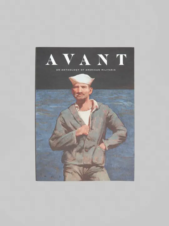 Avant Magazine Issue 2 - An Anthology Of American Militaria