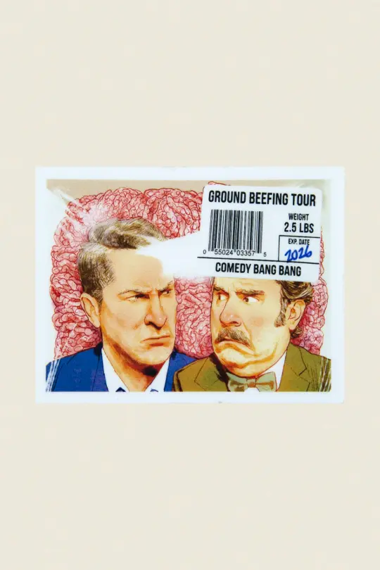 Comedy Bang! Bang!: Ground Beefing Tour Sticker