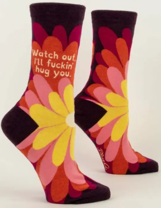 Blue Q WATCH OUT. I'LL FUCKIN' HUG YOU W-CREW SOCKS