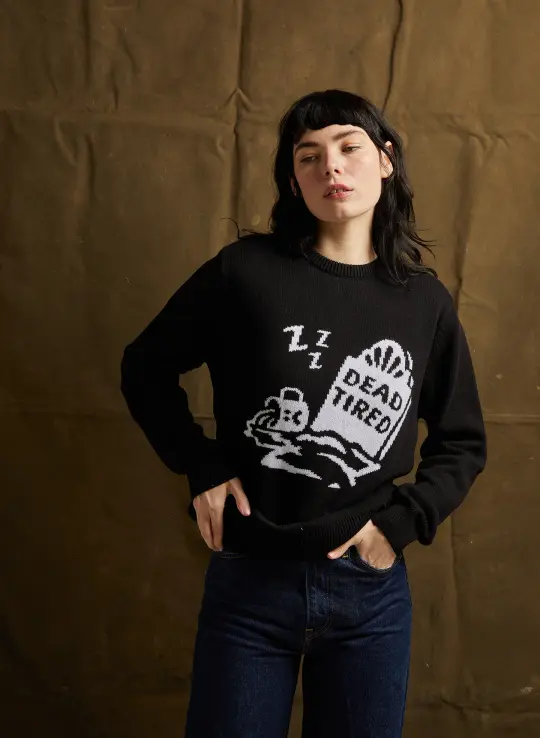 Dead Tired Sweater