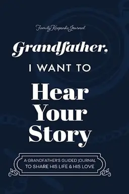 Grandfather, I Want to Hear Your Story - Book