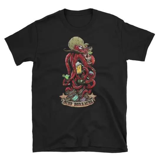 Ocho Borracho Shirt - Unisex Tee by David Lozeau