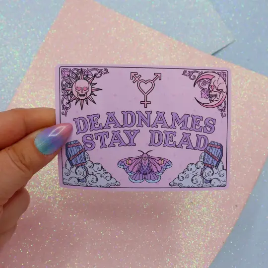 Deadnames Stay Dead Large Vinyl Sticker