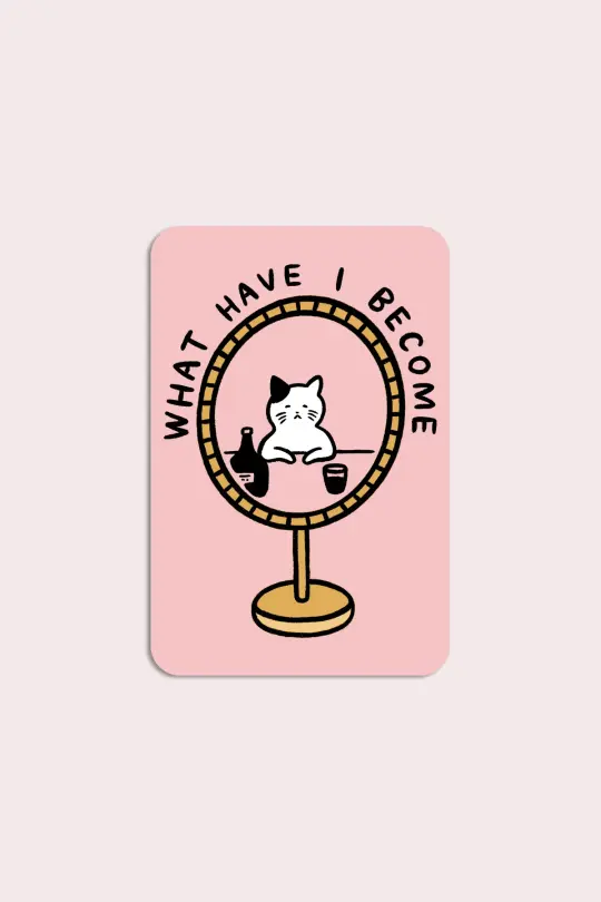 What Have I Become Vinyl Sticker