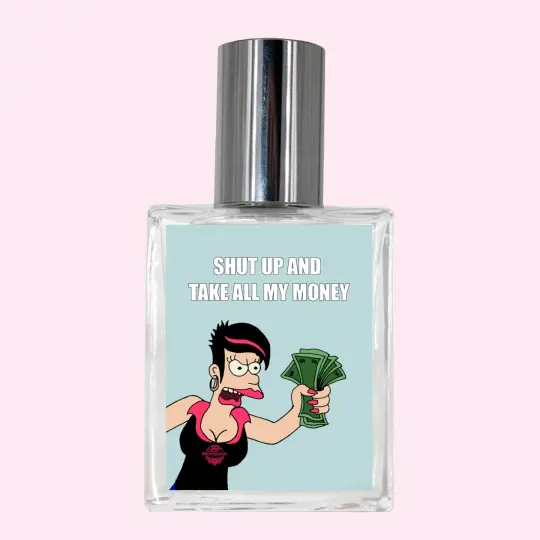 Shut up and Take all my Money!