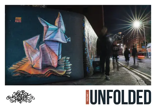 "Unfolded: Volume I"