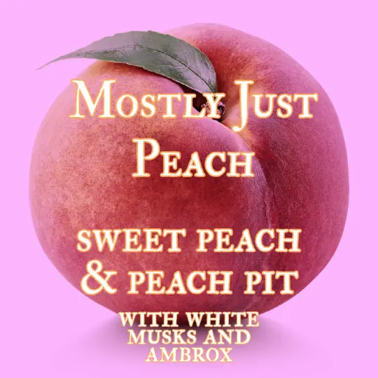 Mostly Just Peach - Perfume