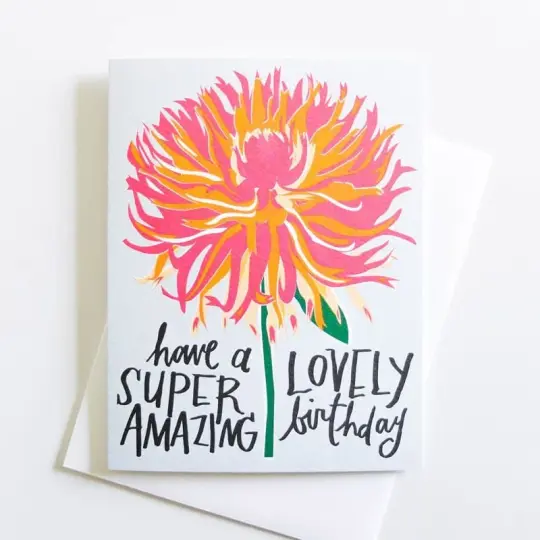 "Have a Lovely Birthday" Dahlia Card