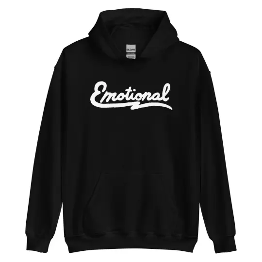 Emotional Hooded Sweatshirt