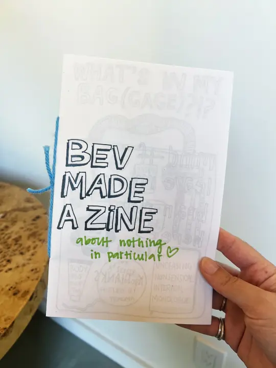 A zine about Nothing in Particular. issue #1