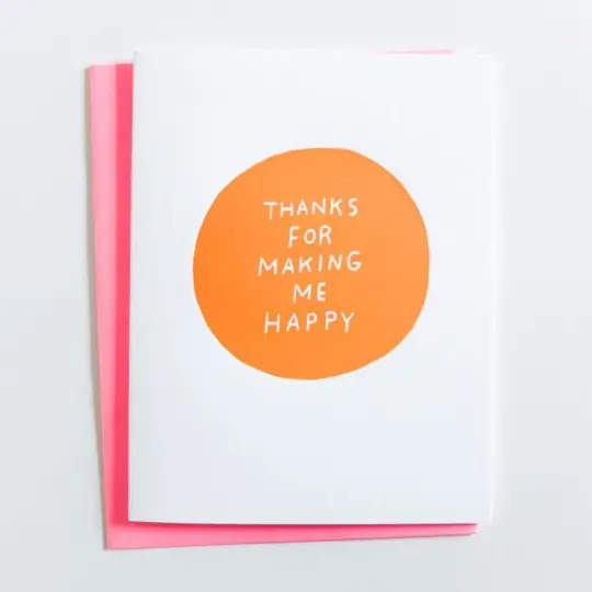 "Making Me Happy" Card