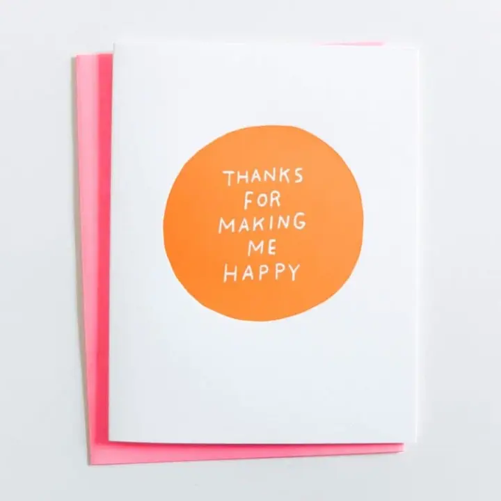 "Making Me Happy" Card