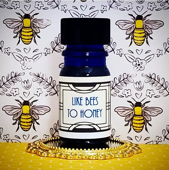 *Like Bees to Honey