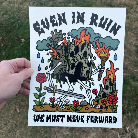Even in ruin we must move forward print (3 size options)