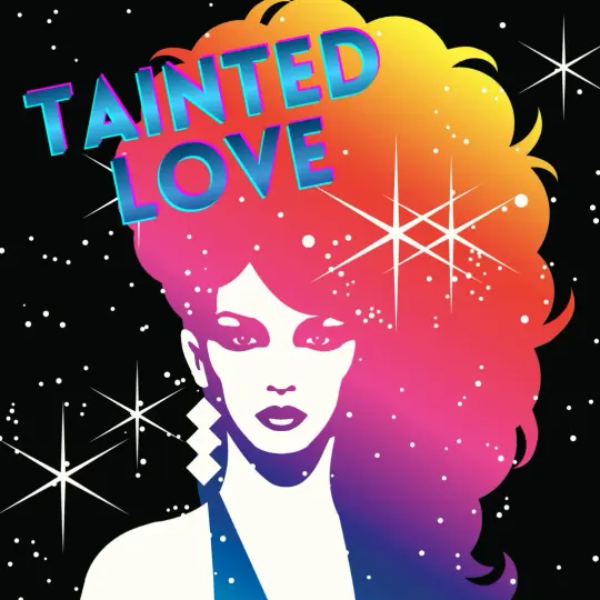 Tainted Love