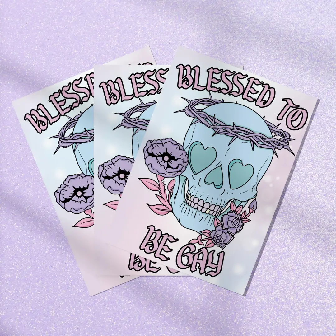 Blessed To Be Gay Art Print
