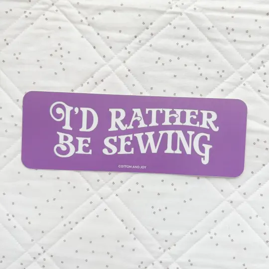 I'd Rather Be Sewing Bumper Sticker 6pk