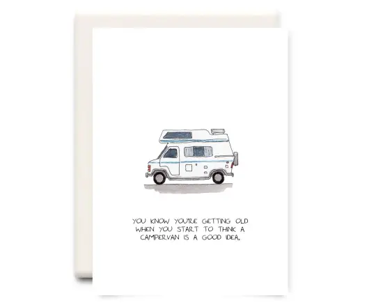 You're Getting Old | Birthday Greeting Card