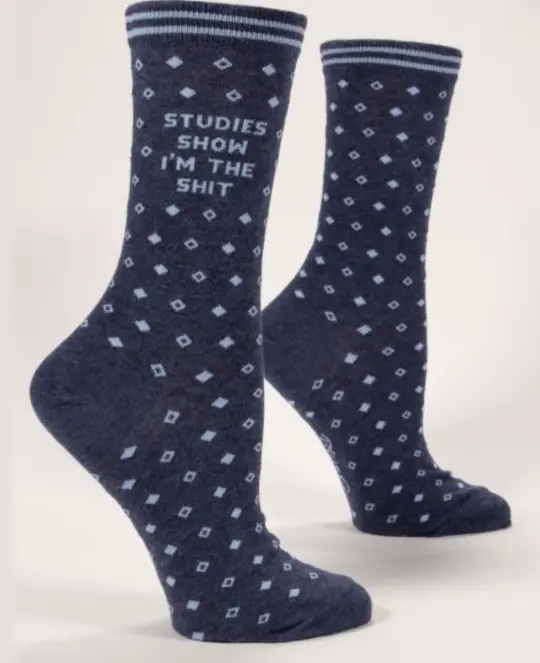 Studies Show I'm The Shit Women's Crew Socks