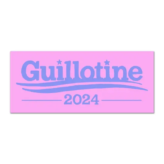 Guillotine 2024 Bumper Sticker (Pink)