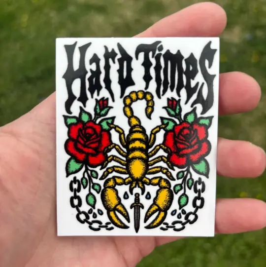 Hard times sticker