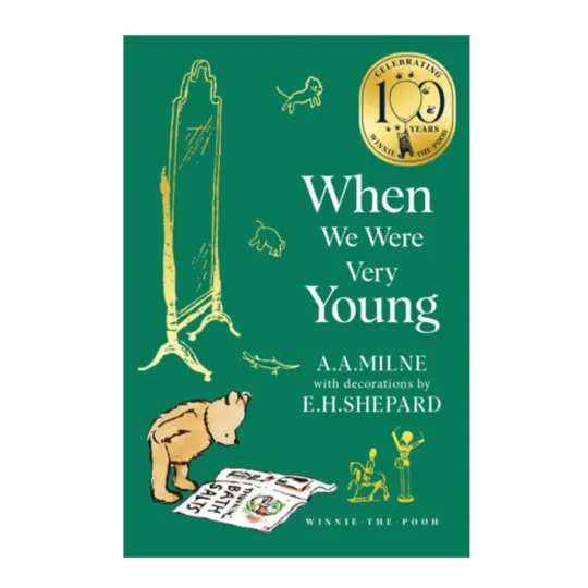 When We Were Very Young Paperback 100th Edition